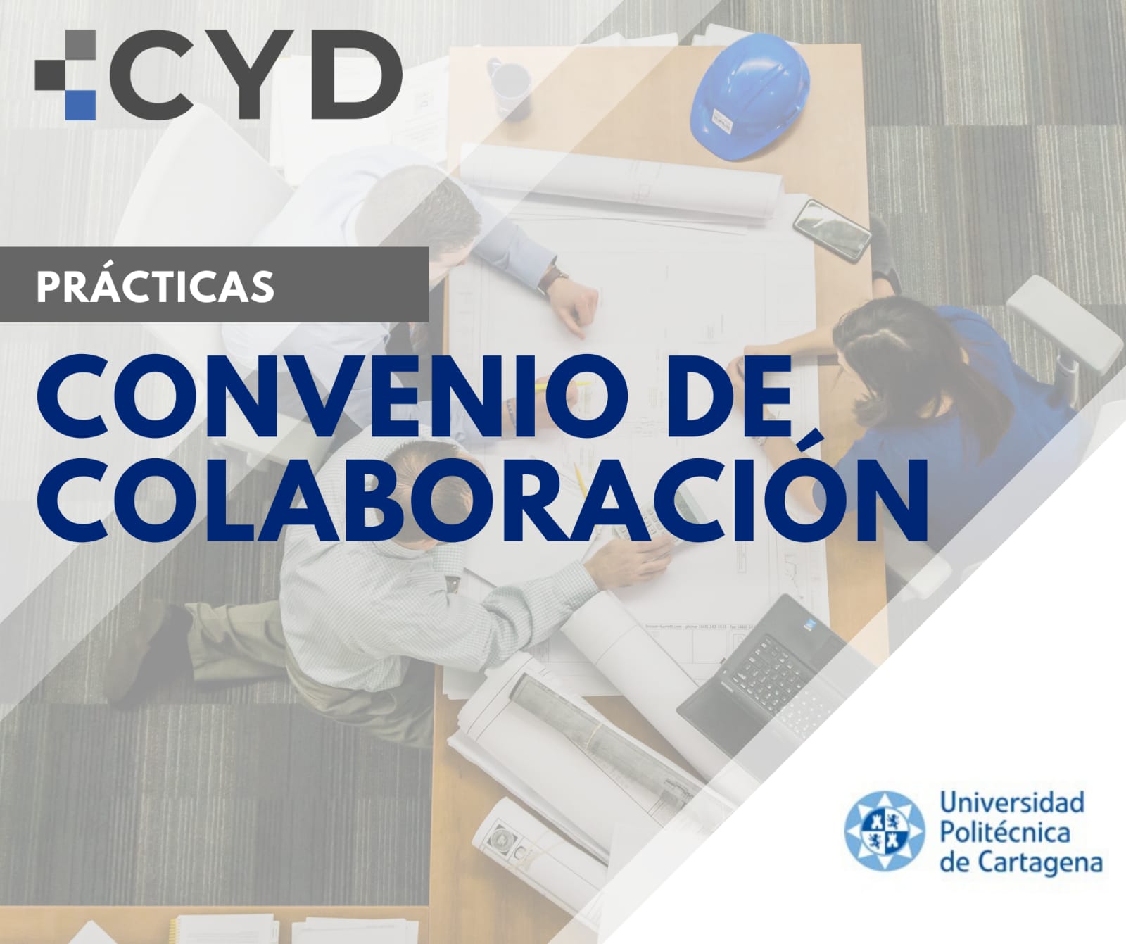 CYD. Gabinete y Universidad Politécnica Cartagena